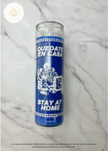 Stay At Home Candle/Vela Quedate En Casa