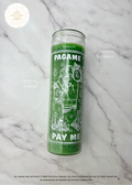 Pay Me Candle/Vela Pagame